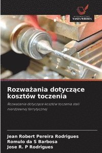bokomslag Rozwa?ania dotycz?ce kosztów toczenia