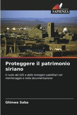 bokomslag Proteggere il patrimonio siriano