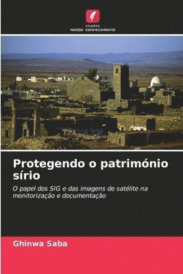 bokomslag Protegendo o património sírio