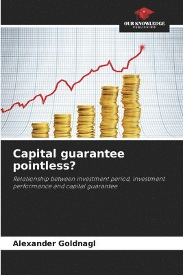 Capital guarantee pointless?