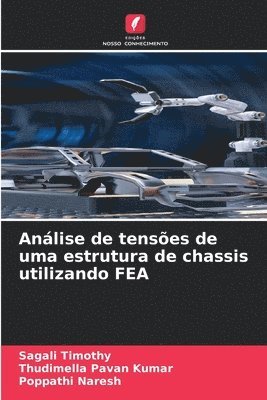 bokomslag Análise de tensões de uma estrutura de chassis utilizando FEA