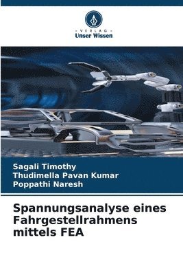 bokomslag Spannungsanalyse eines Fahrgestellrahmens mittels FEA