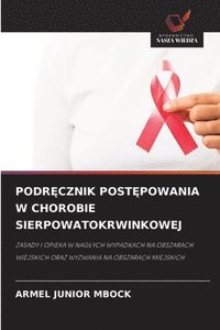 bokomslag Podr?cznik Post?powania W Chorobie Sierpowatokrwinkowej