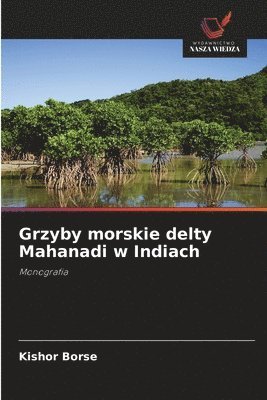 bokomslag Grzyby morskie delty Mahanadi w Indiach