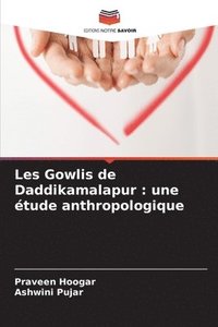 bokomslag Les Gowlis de Daddikamalapur