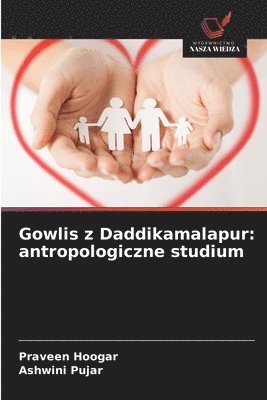 bokomslag Gowlis z Daddikamalapur