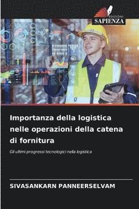 bokomslag Importanza della logistica nelle operazioni della catena di fornitura