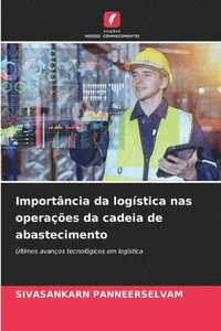 bokomslag Importância da logística nas operações da cadeia de abastecimento