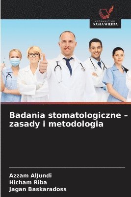 bokomslag Badania stomatologiczne - zasady i metodologia