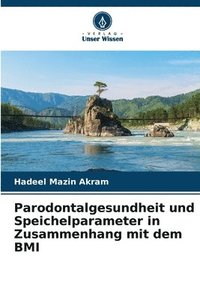 bokomslag Parodontalgesundheit und Speichelparameter in Zusammenhang mit dem BMI
