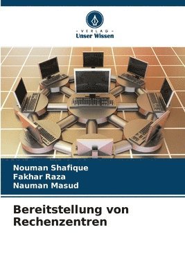 Nouman Shafique, Fakhar Raza, Nauman Masud - Bereitstellung von Rechenzentren, Häftad