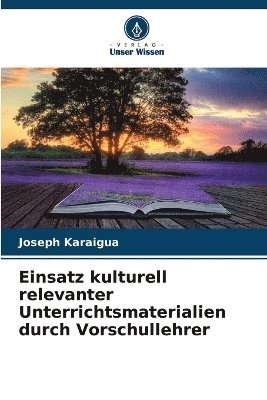 bokomslag Einsatz kulturell relevanter Unterrichtsmaterialien durch Vorschullehrer