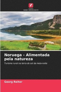 bokomslag Noruega - Alimentada pela natureza