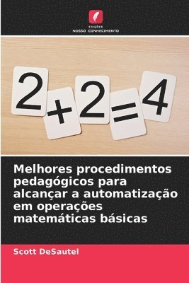 bokomslag Melhores procedimentos pedagógicos para alcançar a automatização em operações matemáticas básicas