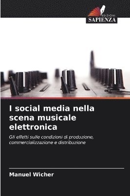 bokomslag I social media nella scena musicale elettronica