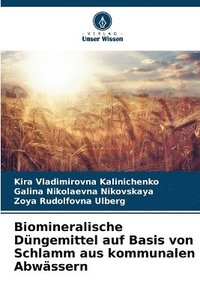 bokomslag Biomineralische Düngemittel auf Basis von Schlamm aus kommunalen Abwässern