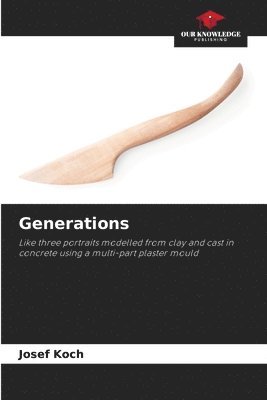 Josef Koch - Generations, Häftad