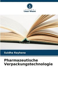 bokomslag Pharmazeutische Verpackungstechnologie