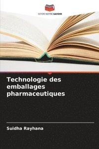 bokomslag Technologie des emballages pharmaceutiques
