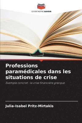 bokomslag Professions paramédicales dans les situations de crise
