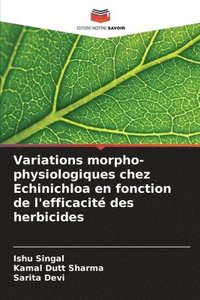 bokomslag Variations morpho-physiologiques chez Echinichloa en fonction de l'efficacité des herbicides