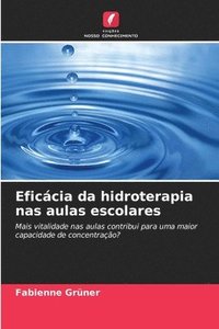 bokomslag Eficácia da hidroterapia nas aulas escolares