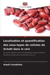 bokomslag Localisation et quantification des sous-types de cellules de Schott dans le rein