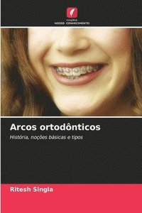 bokomslag Arcos ortodônticos