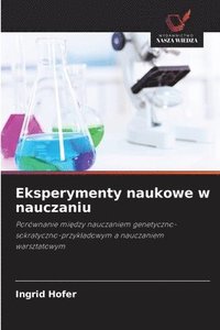 bokomslag Eksperymenty naukowe w nauczaniu