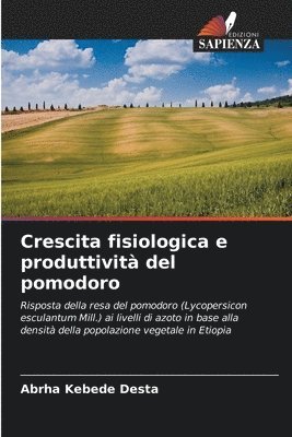 bokomslag Crescita fisiologica e produttività del pomodoro