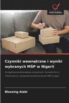 bokomslag Czynniki wewn?trzne i wyniki wybranych M?P w Nigerii