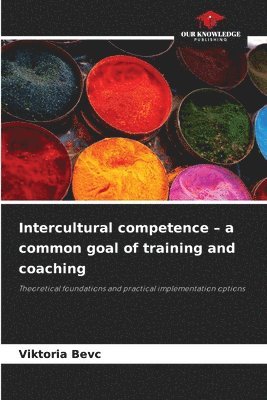 bokomslag Intercultural competence - a common goal of training and coaching