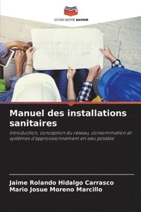 bokomslag Manuel des installations sanitaires