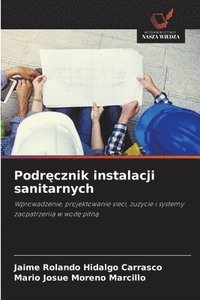 bokomslag Podr?cznik instalacji sanitarnych