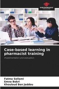 bokomslag Case-based learning in pharmacist training
