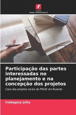 bokomslag Participação das partes interessadas no planejamento e na concepção dos projetos