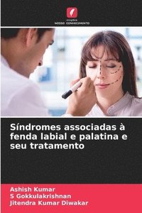 bokomslag Síndromes associadas à fenda labial e palatina e seu tratamento