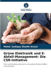 bokomslag Grüne Elektronik und E-Abfall-Management: Die CSR-Initiative
