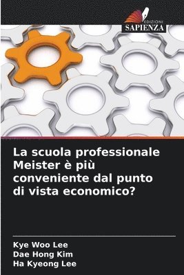 bokomslag La scuola professionale Meister è più conveniente dal punto di vista economico?