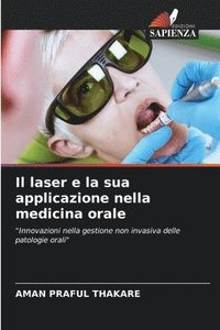 bokomslag laser e la sua applicazione nella medicina orale