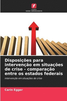 bokomslag Disposições para intervenção em situações de crise - comparação entre os estados federais