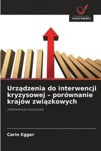 bokomslag Urz?dzenia do interwencji kryzysowej - porównanie krajów zwi?zkowych