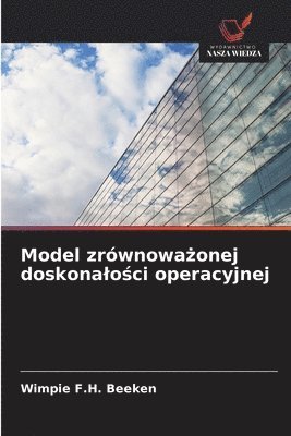 bokomslag Model zrównowa?onej doskonalo?ci operacyjnej
