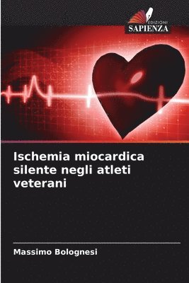 bokomslag Ischemia miocardica silente negli atleti veterani