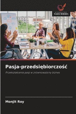 bokomslag Pasja-przedsi?biorczo?c