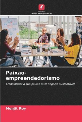 bokomslag Paixão-empreendedorismo
