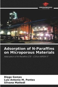 bokomslag Adsorption of N-Paraffins on Microporous Materials