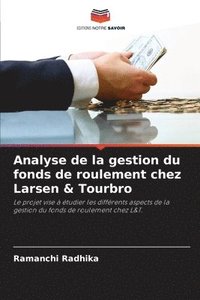 bokomslag Analyse de la gestion du fonds de roulement chez Larsen & Tourbro