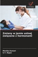 bokomslag Zmiany w jamie ustnej zwi?zane z hormonami