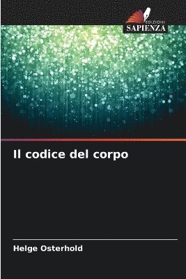 Helge Osterhold - codice del corpo, Häftad